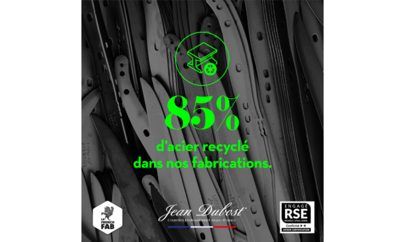Jean Dubost RSE, 86% d'acier recycle dans nos fabrications